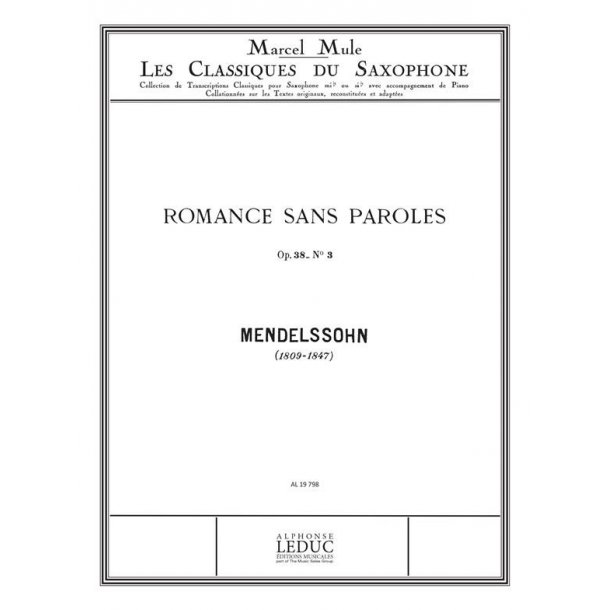 Felix Jacob Ludwig Mendelssohn Bartholdy: Romance sans Paroles No.3 (Classiques No.60) (Saxophone-Alto & Piano)