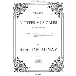 Delaunay Traite De Dictees Musicales Vol 3 125 Dictees 1 Book