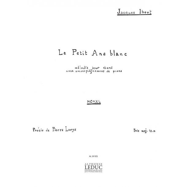 Jacques Ibert: Le Petit Ane blanc (mezzo/bar) (Voice & Piano)