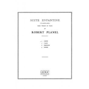 Robert Planel: Suite enfantine No.1: Conte (Violin & Piano)