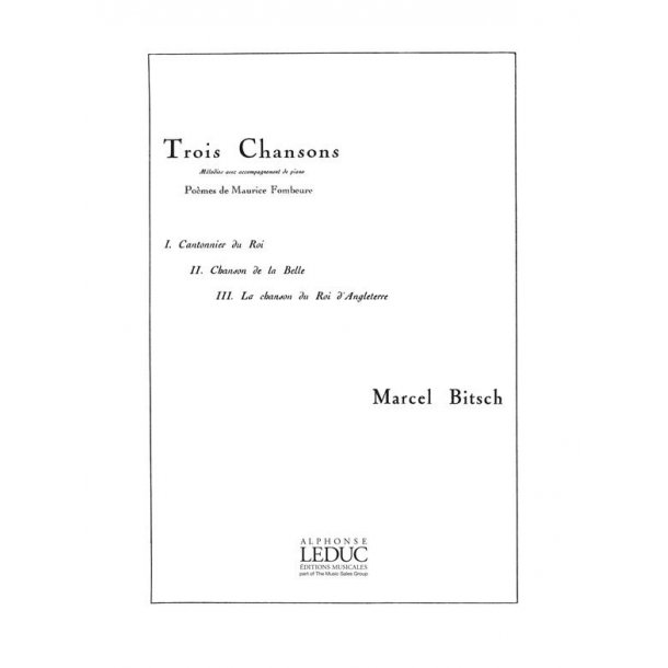 Marcel Bitsch: 3 Chansons sur des Po&egrave;mes de M.Fombeure (bass) (Voice & Piano)