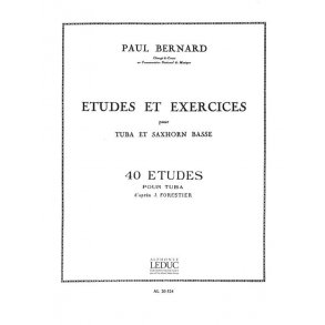 Paul Bernard: 40 Etudes d'après J.Forestier (Tuba solo)