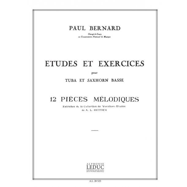 Bernard P. 12 Pieces Melodiques Volume 1 Tuba Book
