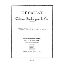 Jacques Fran&ccedil;ois Gallay: 39 Pr&eacute;ludes mesur&eacute;s et non mesur&eacute;s Op.27 (Horn solo)