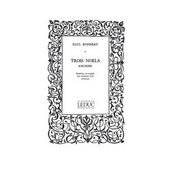 Paul Bonneau: 3 No&euml;ls anciens (Trio - Woodwind)