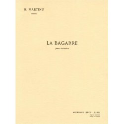 Bohuslav Martinu: La Bagarre H155 (Orchestra)