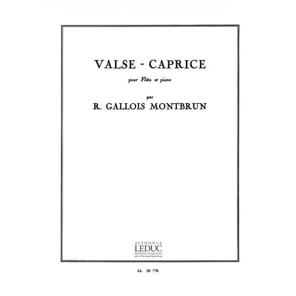 Raymond Gallois-Montbrun: Valse-Caprice (Flute & Piano)