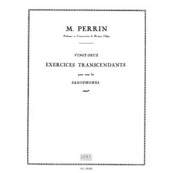 M. Perrin: 22 Exercices transcendantes (Saxophone solo)