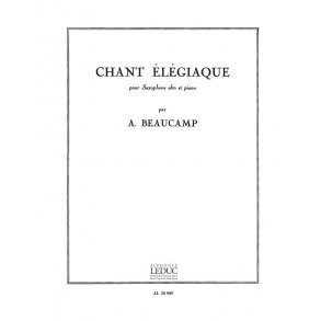 Albert Beaucamp: Chant Elégiaque (Saxophone-Alto & Piano)