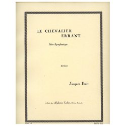 Jacques Ibert: Le Chevalier errant, Epop&eacute;e chor&eacute;graphique (Orchestra)