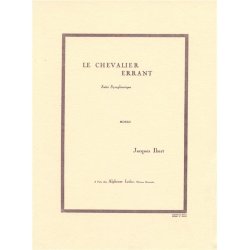 Jacques Ibert: Le Chevalier errant, Epop&eacute;e chor&eacute;graphique (Orchestra)