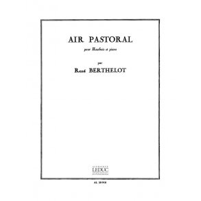 René Berthelot: Air pastoral (Oboe & Piano)