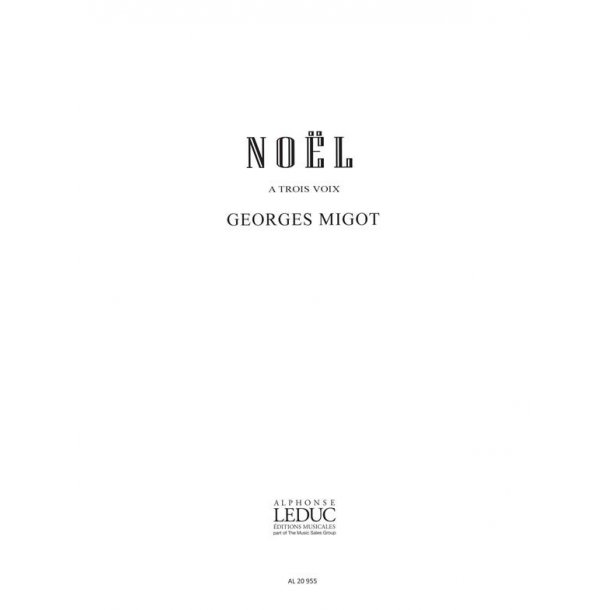 Georges Migot: No&euml;l (3-Part Chorus) (Choral-Mixed a cappella)
