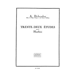Albert Debondue: Trente-Deux Etudes Pour Le Hautbois
