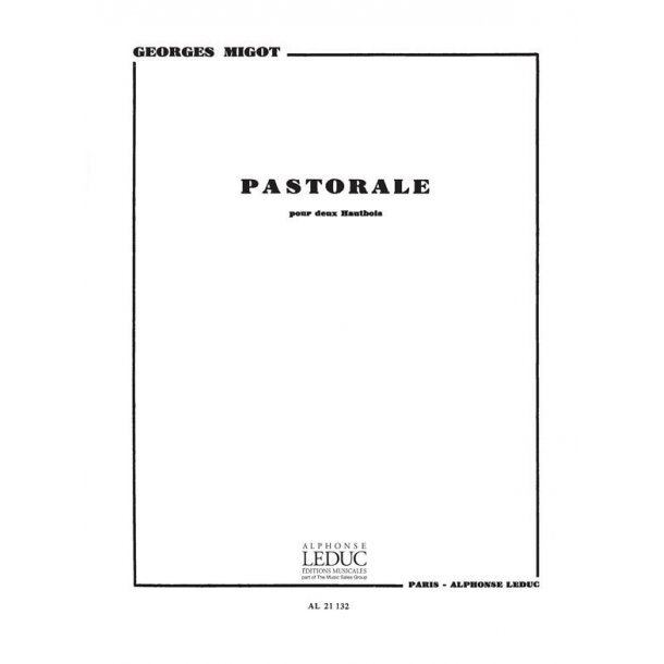 Georges Migot: Pastorale (Oboes 2)