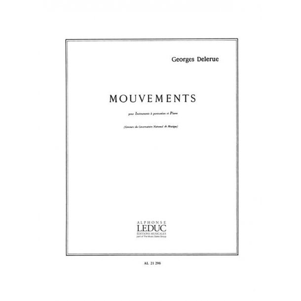 Georges Delerue: Mouvements (Percussion(s) & Piano)
