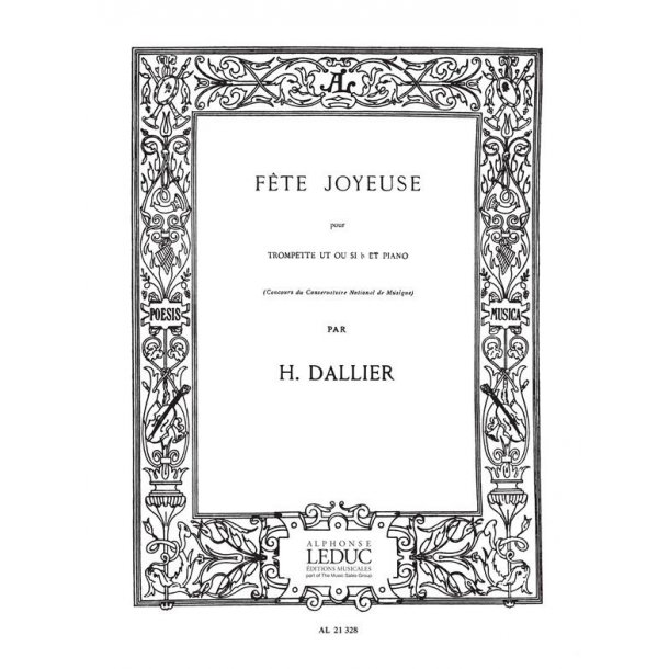 Henri Dallier: F&ecirc;te joyeuse (Bb trpt) (Trumpet & Piano)