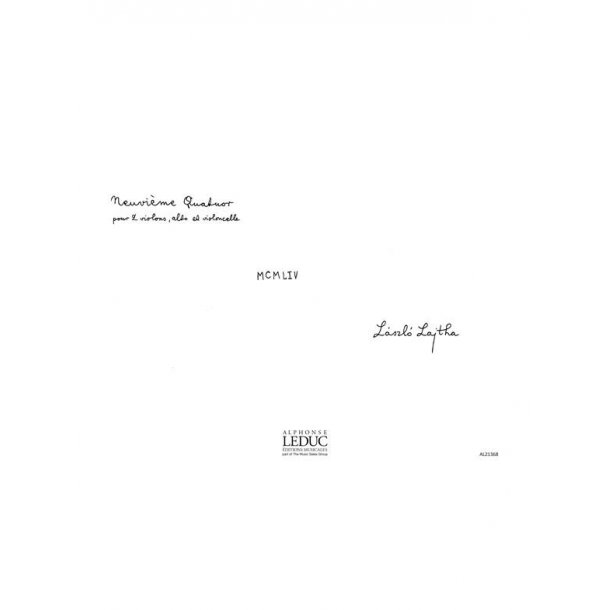 Lajtha Quatuor A Cordes No 9 Op 57 String Quartet Performance Scores