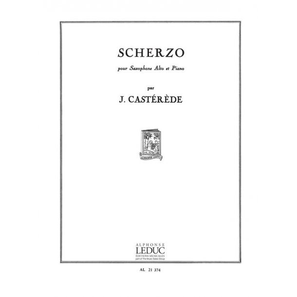 Jacques Cast&eacute;r&egrave;de: Scherzo For Alto Saxophone And Piano