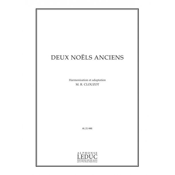 Marie-Rose Clouzot: 2 No&euml;ls anciens (Choral-Mixed a cappella)