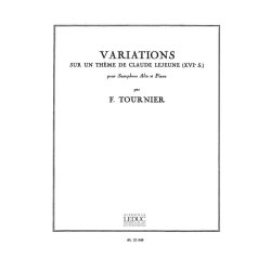 Franz Tournier: Variations sur un Th&egrave;me de Claude Lejeune (Saxophone-Alto & Piano)