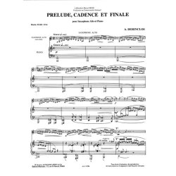 Alfred D&eacute;senclos: Pr&eacute;lude, Cadence et Finale (Saxophone-Alto & Piano)