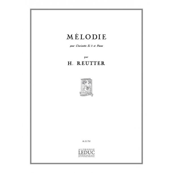 Hermann Reutter: M&eacute;lodie (Clarinet & Piano)