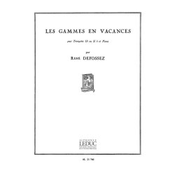 Ren&eacute; Defossez: Les Gammes en Vacances (Trumpet & Piano)