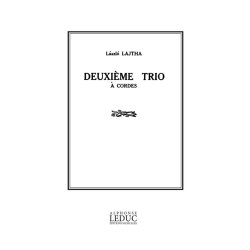 Laszlo Lajtha: Trio &agrave; Cordes No.2, Op.18 (Trio - Strings)