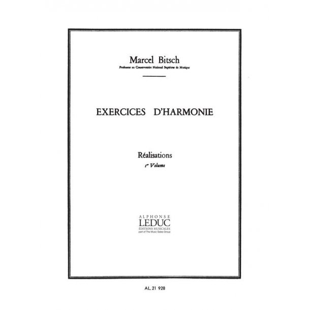 Bitsch Exercices D'harmonie Volume 1 Realisations Bl838 Book