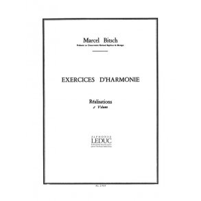 Bitsch Exercices D'harmonie Volume 2 Realisations Bl839 Book