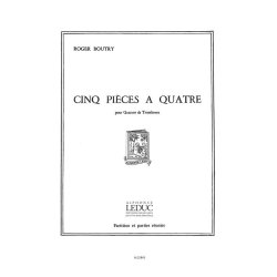 Roger Boutry: 5 Pi&egrave;ces &agrave; Quatre (Trombones 4)
