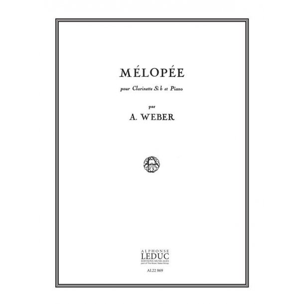 Alain Weber: M&eacute;lop&eacute;e (Clarinet & Piano)