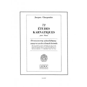 Jacques Charpentier: 72 Etudes karnatiques - 3e Cycle (Piano solo)