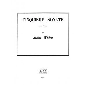 John White: Sonate No.5 (Piano solo)