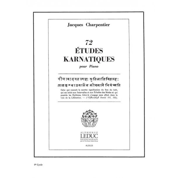 Jacques Charpentier: 72 Etudes karnatiques - 4e Cycle (Piano solo)