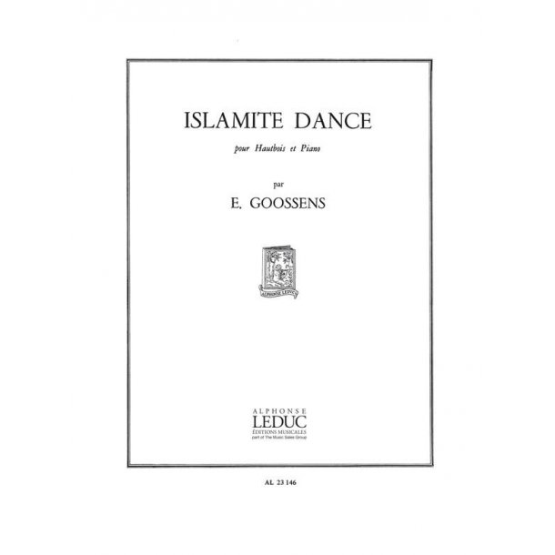Eug&egrave;ne Goossens: Islamite Dance (Oboe & Piano)