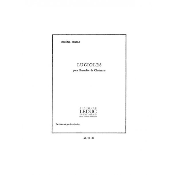 Eug&egrave;ne Bozza: Lucioles (Clarinet Ensemble)