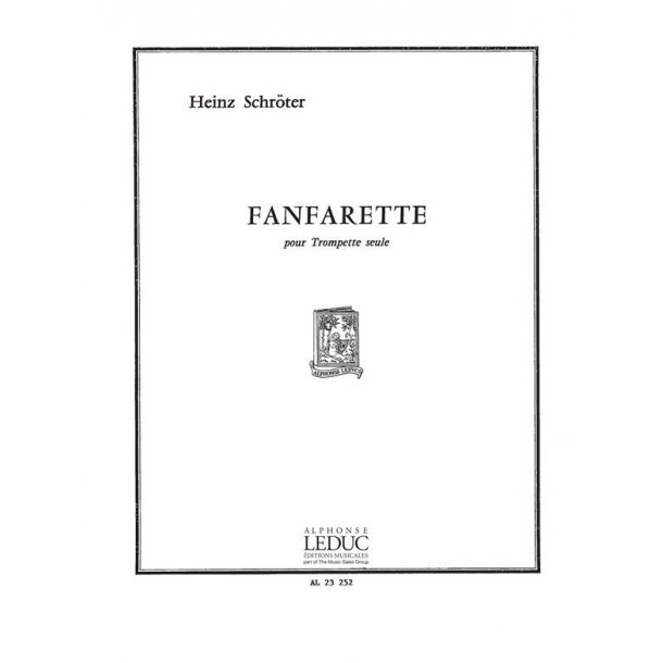 Heinz Schr&ouml;ter: Fanfarette (Trumpet solo)