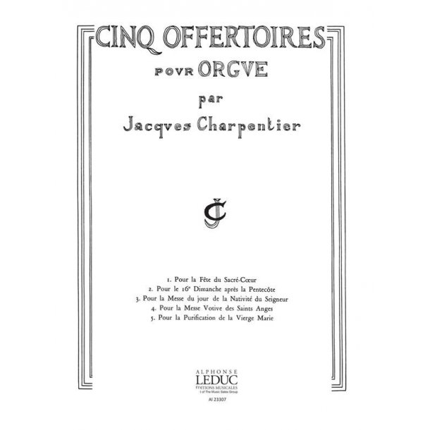 Jacques Charpentier: 5 Offertoires (Organ)