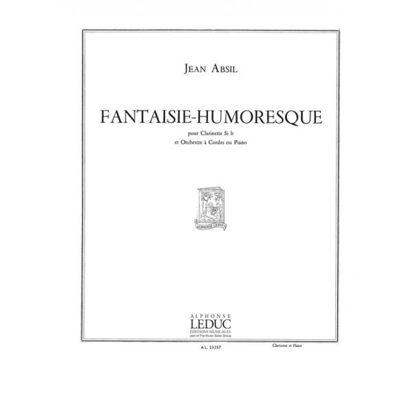 Jean Absil: Fantaisie-Humoresque Op.113 (Clarinet & Piano)