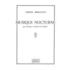 Marcel Mihalovici: Musique nocturne (Clarinet & Orchestra)