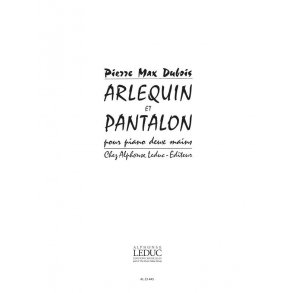 Pierre Max Dubois: Arlequin et Pantalon (Piano solo)