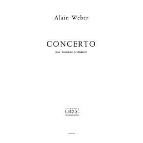 Alain Weber: Concerto (Trombone & Piano)