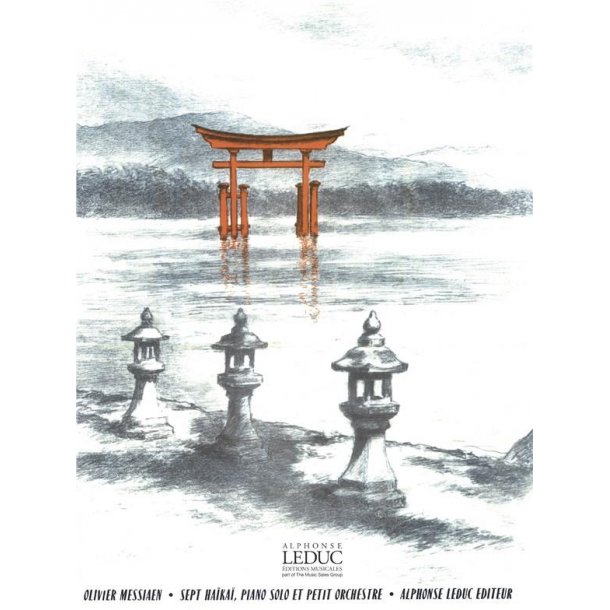 Olivier Messiaen: 7 Haika&iuml; (Piano & Orchestra)