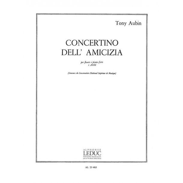 Tony Aubin: Concerto dell'Amicizia (Flute & Piano)