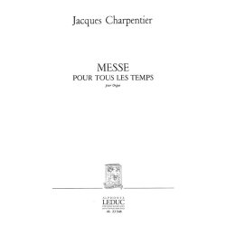 Jacques Charpentier: Messe pour tous les Temps (Organ)