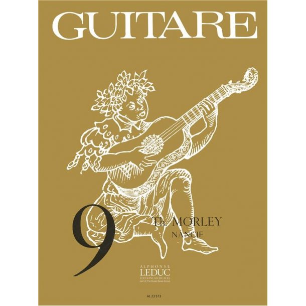 Thomas Morley: Nancie (coll. Guitare No.9) (Guitar solo)