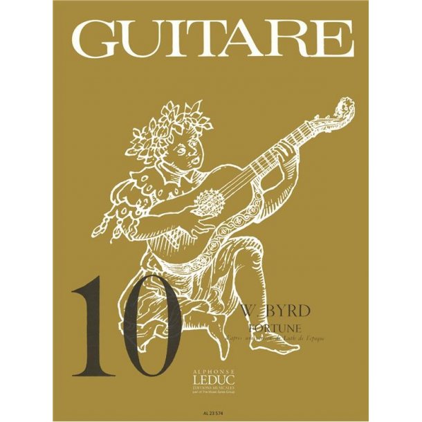 William Byrd: Fortune (coll. Guitare No.10) (Guitar solo)