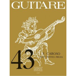 Marco Fabrizio Caroso: 8 Petites Pièces (coll. Guitare No.43) (Guitar solo)
